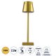 NEGA Μοντέρνο Επιτραπέζιο Φωτιστικό LED 2.2W 154lm 360° DC 5V με USB με Επαναφορτιζόμενη Μπαταρία Li-ion 3.7V 4000mAh IP20 Θερμό Λευκό 2700K με Αφή Dimmable - Lumileds SMD Chip - Χρυσό - Μ10 x Π10 x Υ39cm - 2 Χρόνια Εγγύηση
